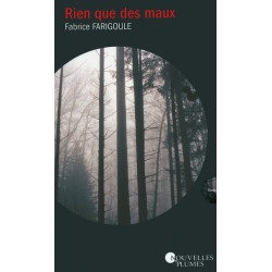 Rien que des maux