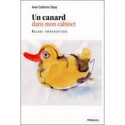 Un canard dans mon cabinet : balade thérapeutique