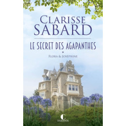 Le secret des agapanthes. Vol. 1. Flora & Joséphine - 9782385290993