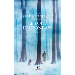 Le loup du Donbass - 9782385292485