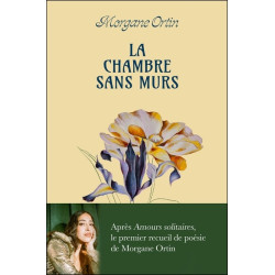 La chambre sans murs : poèmes - 9782493816122