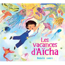 Les vacances d'Aïcha - 9782383222781