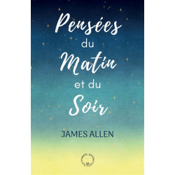Pensées du matin et du soir