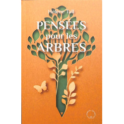 Pensées pour les arbres