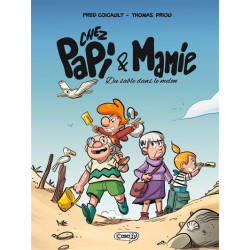 Chez papi & mamie : du sable dans le melon - 9782380584189