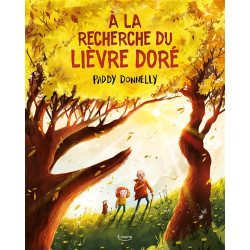 A la recherche du lièvre doré - 9782383224167