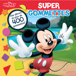 Super Gommettes - MICKEY et ses amis - 9782754233088