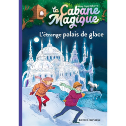 La cabane magique. Vol. 27. L'étrange palais de glace - 9791036324475