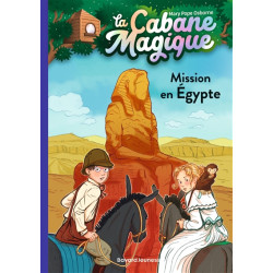 La cabane magique. Vol. 46. Mission en Egypte - 9791036324666