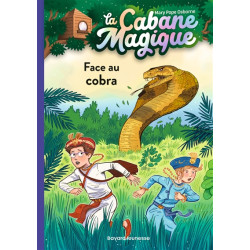 La cabane magique. Vol. 40. Face au cobra - 9791036324604
