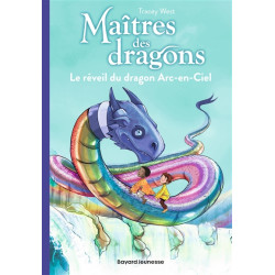 Maîtres des dragons. Vol. 10. Le réveil du dragon arc-en-ciel - 9791036324277