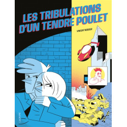 Les tribulations d'un tendre poulet - 9782490975617