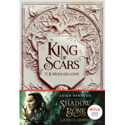 King of scars. Vol. 2. Le règne des loups - 9782408013745