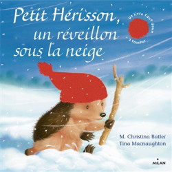 Petit Hérisson, un réveillon sous la neige - 9782745994356