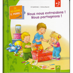 Je découvre le monde - Nous nous entraidons, nous partageons ! - 9783849926397