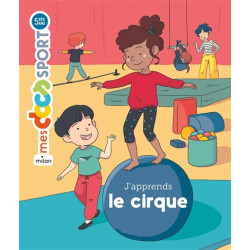 J'apprends le cirque - 9782408018429