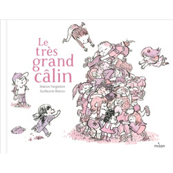 Le très grand câlin - 9782408037338