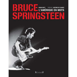 Bruce Springsteen : l'Amérique en mots - 9782324025075