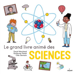Le grand livre animé des sciences - 9782408018016