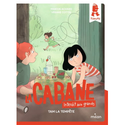 La cabane, interdit aux grands. Vol. 4. Tam la tempête - 9782408036782