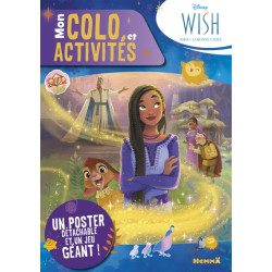 Disney Wish : Mon colo et activités + poster : Un poster détachable et un jeu géant ! - 9782508056710