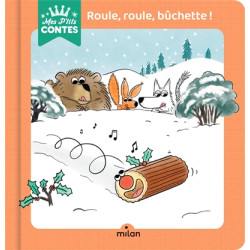 Roule, roule, bûchette ! - 9782408037819
