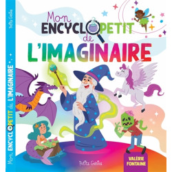 Mon encyclopetit de l'imaginaire - 9782898530623