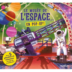 Le musée de l'espace... : en pop-up ! - 9791027611058