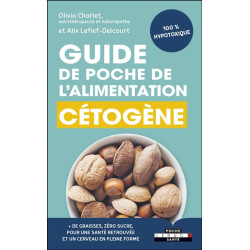 Guide de poche de l'alimentation cétogène : 100 % hypotoxique - 9791028516864