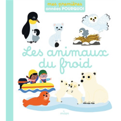 Les animaux du froid - 9782408039868