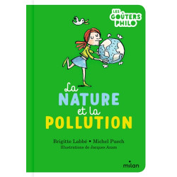 La nature et la pollution - 9782408031350