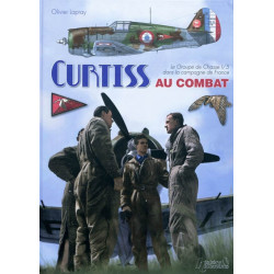 Curtiss au combat : le groupe de chasse 1-5 dans la campagne de France - 9782352501572
