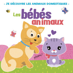 Les bébés animaux  A la maison - 9782754220804