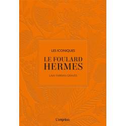 Le foulard Hermès - 9791029510892
