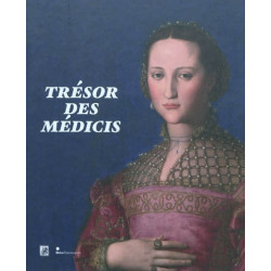 Trésor des Médicis : exposition, Paris, Fondation Dina Vierny-Musée Maillol, 29 septembre 2010-31 janvier 2011 - 978208124505