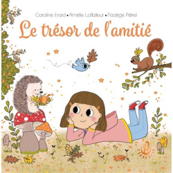 Le trésor de l'amitié - 9782806312778
