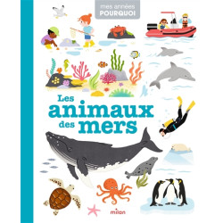 Les animaux des mers - 9782408032142