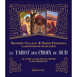 Le tarot des croix du Sud : le livre, le jeu de 22 cartes & un pendentif - 9782733915387