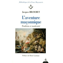 L'aventure maçonnique : tradition et modernité - 9791024202297