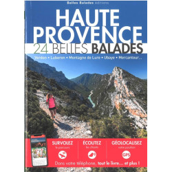 Haute Provence :-24 belles balades : Verdon, Luberon, montagne de Lure, Ubaye, Mercantour... - 9782846405355