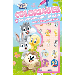 Looney Tunes - Coloriages + autocollants en relief - 9782754235358