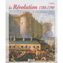 La Révolution, 1788-1790 : les trois premières années - 9782352503507