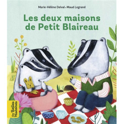 Les deux maisons de Petit Blaireau - 9791036303326