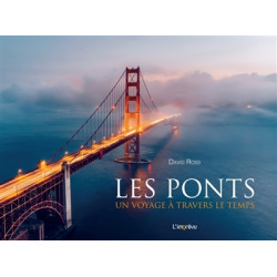 Les ponts : un voyage à travers le temps - 9791029511103