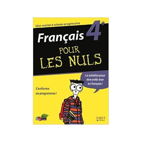 Français 4ème pour les Nuls