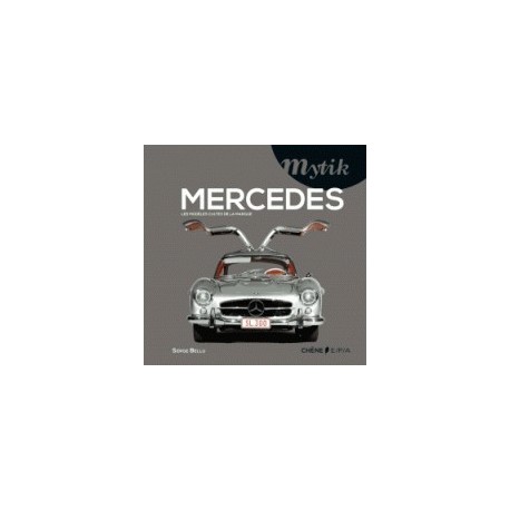 Mercedes-Benz - Les modèles cultes de la marque