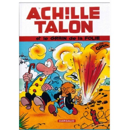 Achille Talon et le grain de folie