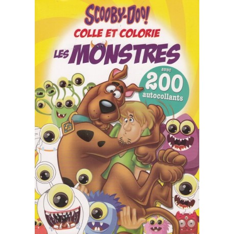 Scooby-Doo ! Colle et colorie les monstres (inclus 200 autocollants)