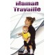 Maman travaille