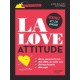 La Love Attitude
